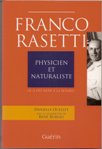 Libro 'Franco Rasetti - Physicien et Naturaliste' di Danielle Ouellet