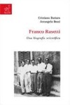 Franco Rasetti - Una biografia scientifica